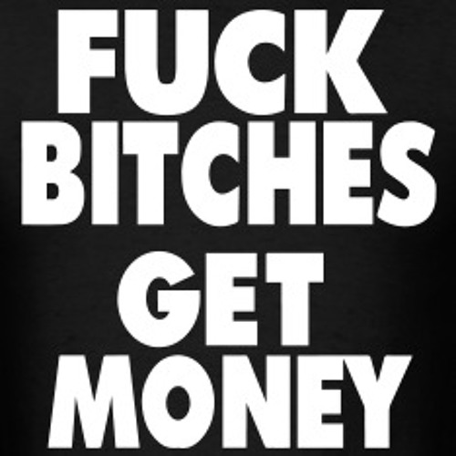 Fuck Bitches Get Money Shirt