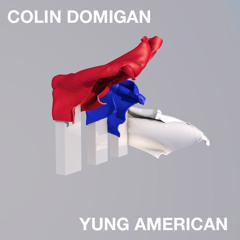 YUNG AMERICAN (ORIGINAL MIX)