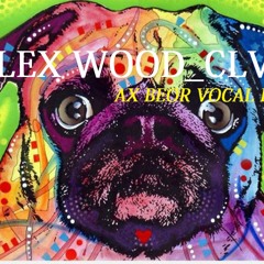 Lax Wood CLVN (AX BEOR VOCAL EDIT)