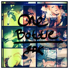 One Bottle (Prod. GoldenMelody)