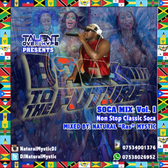 BACK TO THE FUTURE - SOCA MIX VOL 1