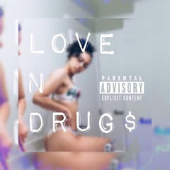 Love & Drug$