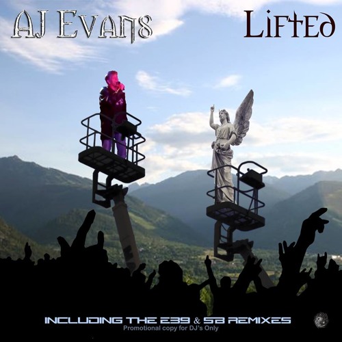 AJ Evans - Lifted (E39 Heavenly Club Mix)