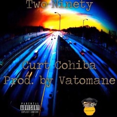 Two Ninety prod. by Vatomane