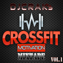 CrossFit Motivation MixTape VoL.1