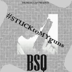 Stuck To My Guns (Feat Vigilante)