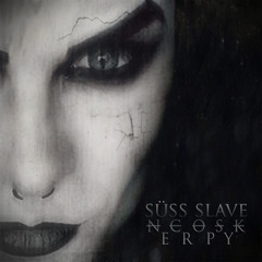 "Süß Slave" - Single