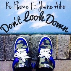 KC Flame ft. Jhene Aiko - Don't Look Down