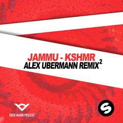 JAMMU (Alex Ubermann Remix^2) - KSHMR [Talent Pool Contest]