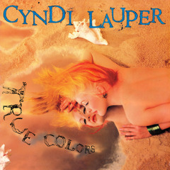 True colors- Cindy Lauper (cover)