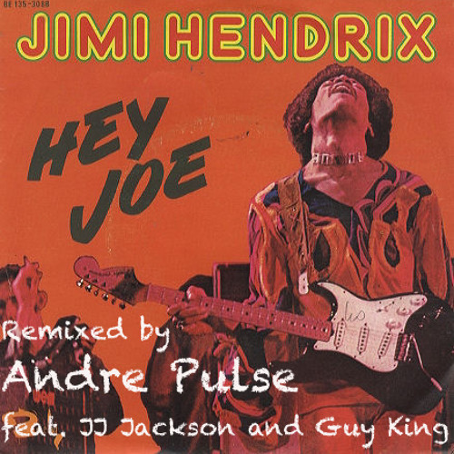 Hey Joe (feat. JJ Jackson and Guy King)