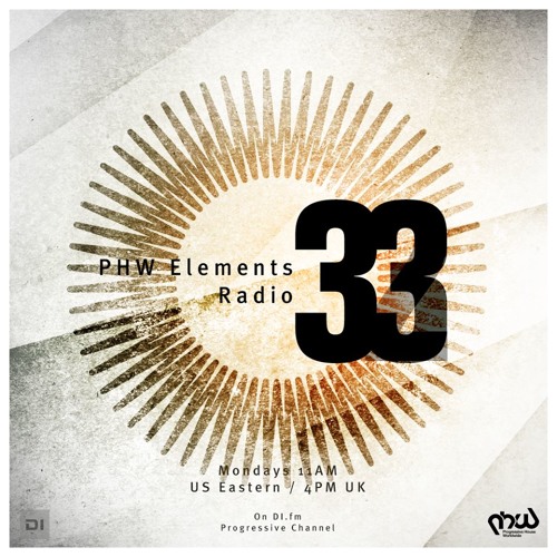 PHW Elements Radio 033 [22nd Of June 2015 At Di.fm]