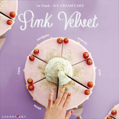 PinkVelvet - 01. Ice Cream Cake