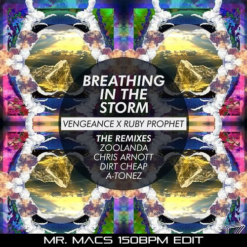 Vengeance X Ruby Prophet - Breathing In The Storm (Mr. Macs Zoolanda Hard Bounce Edit) *FREE D/L*