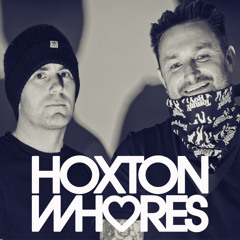 Hoxton Whores July Mix 2015