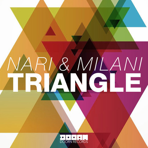 Nari & Milani - Triangle (Original Mix)