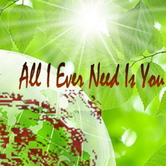 All I Ever Need Is You (Sonny & Cher - Cover)