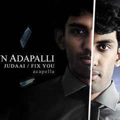 Judaai - Fix You (Acapella Mashup)