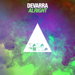 Devarra - Alright - Casa Rossa