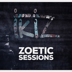 Zoetic Sessions