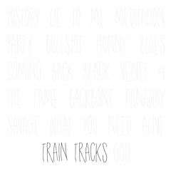 Train Tracks Featuring Jamie Kathleen Boyd & AJ