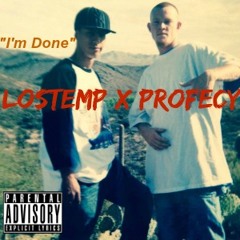 I'm Done - LosTemp x Profecy x Red