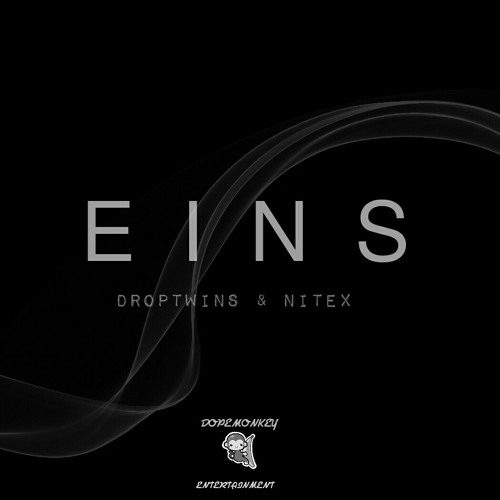 Droptwins & Nitex - Eins! (Original Mix)   *PLAYED BY DEORRO*