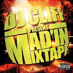 "MAD'IN MIXTAPE"