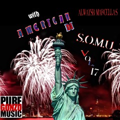 S.O.M.U. VOL 17 with AMERICAN DJ
