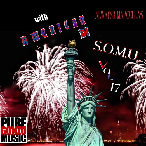 S.O.M.U. VOL 17 with AMERICAN DJ