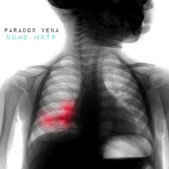 PARADOX VENA ''NUMB MXTP''