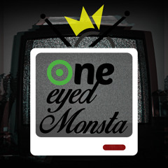 One Eyed Monsta