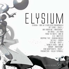 DBR UK & Displaced Paranormals - Elysium
