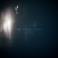 The Dead Vinyl - Bones