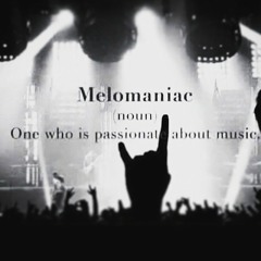 Melomaniac (Prod. by TeeO)