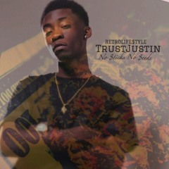 No Moe - TrustJustin