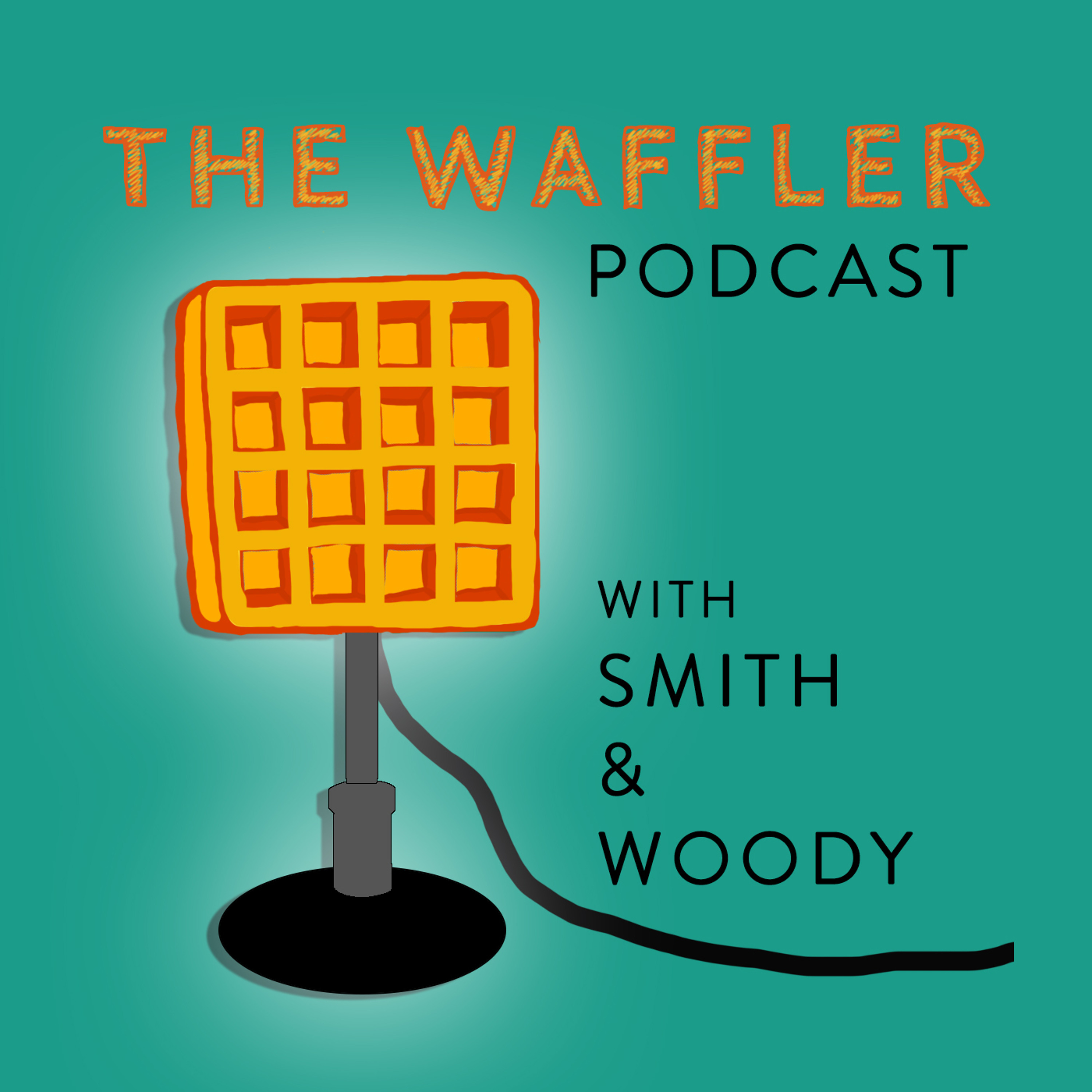 The Waffler Podcast - Episode 1 episode artwork
