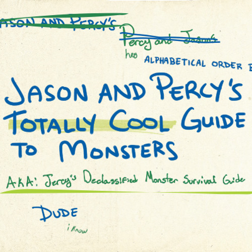Stream Percy And Jason S Totally Cool Audio Guide To Monsters By Pjo Voices Listen Online For Free On Soundcloud