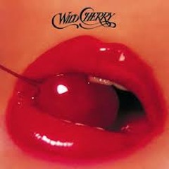 Play that funky music - Wild Cherry