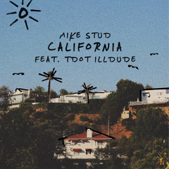 California ft. Tdot Illdude (Prod. Louis Bell, Mando Fresh & Def)