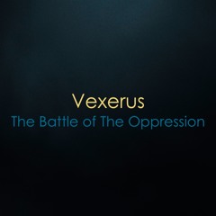 The Battle Of The Oppression