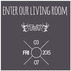 StrickStrack & Technoracle - Enter Our Living Room @ ToY