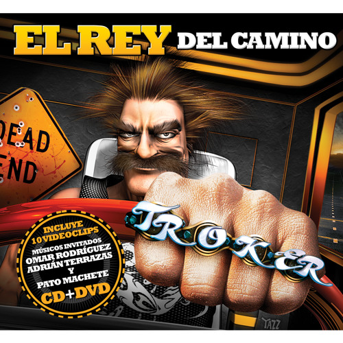 troker el rey del camino