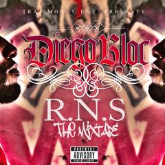 Diego Bloc- Can't Tell