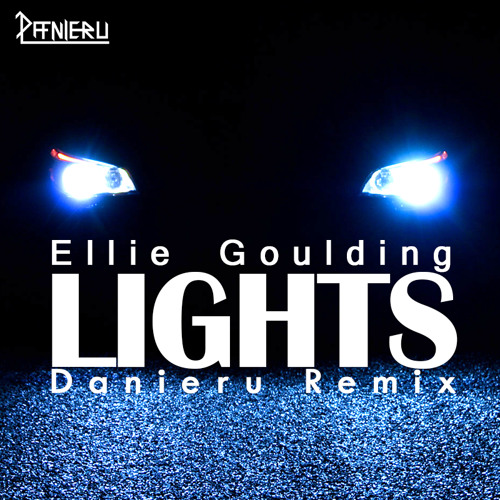 Stream Ellie Goulding Lights (Danieru Remix) by DANIERU Listen online for free on SoundCloud