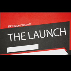 The Launch 07/07/2015