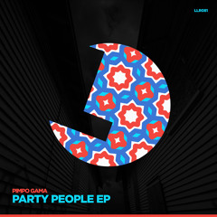 Pimpo Gama - Party People - LouLou Records (Preview) (LLR081) (release Date 23 July)