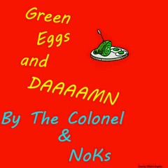 The Colonel & Noks - Listen Up (Big Sean, Paradise)