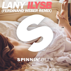 LANY - ILYSB (Ferdinand Weber Remix)