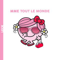 LECK - Madame Tout Le Monde
